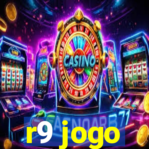 r9 jogo